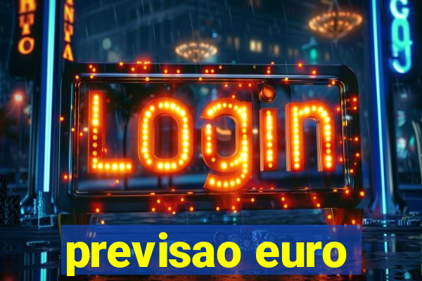 previsao euro